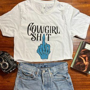 Cowgirl shit Crop Top